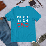 My Life On DND Tee